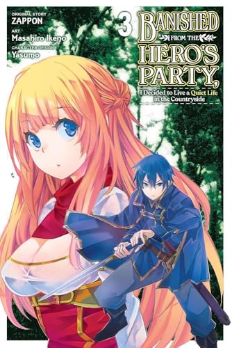 Banished From The Heros Party I Decided To Live A Quiet Life In The Countryside Vol 3 Manga