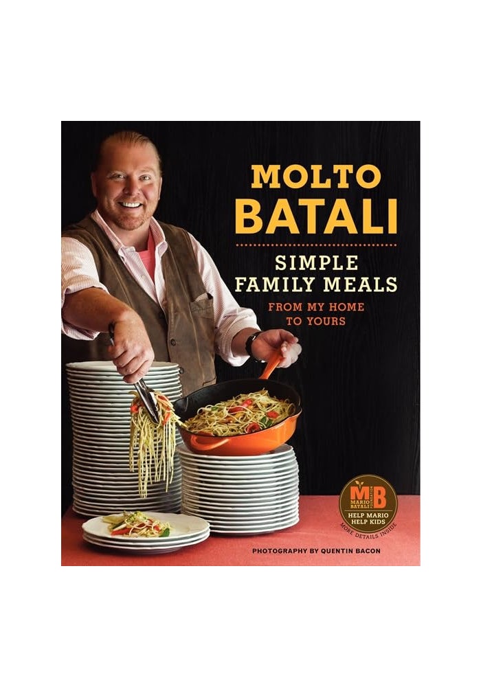 Molto Batali: Simple Family Meals from My Home to Yours - Image 1