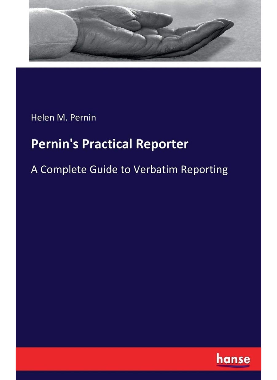 Pernin's Practical Reporter: A Complete Guide to Verbatim Reporting  - Image 1