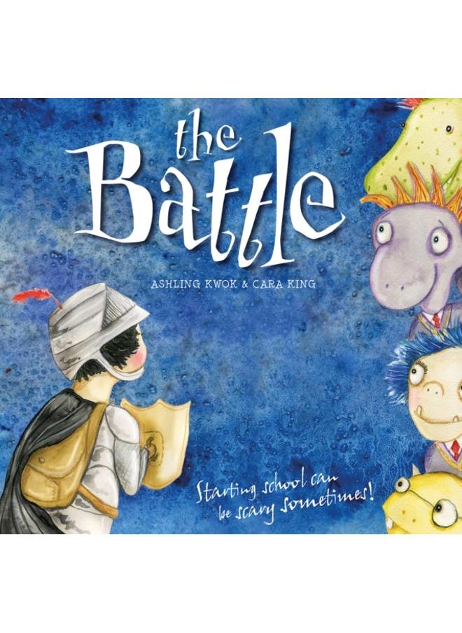 The Battle : Starting school can be scary sometimes! 