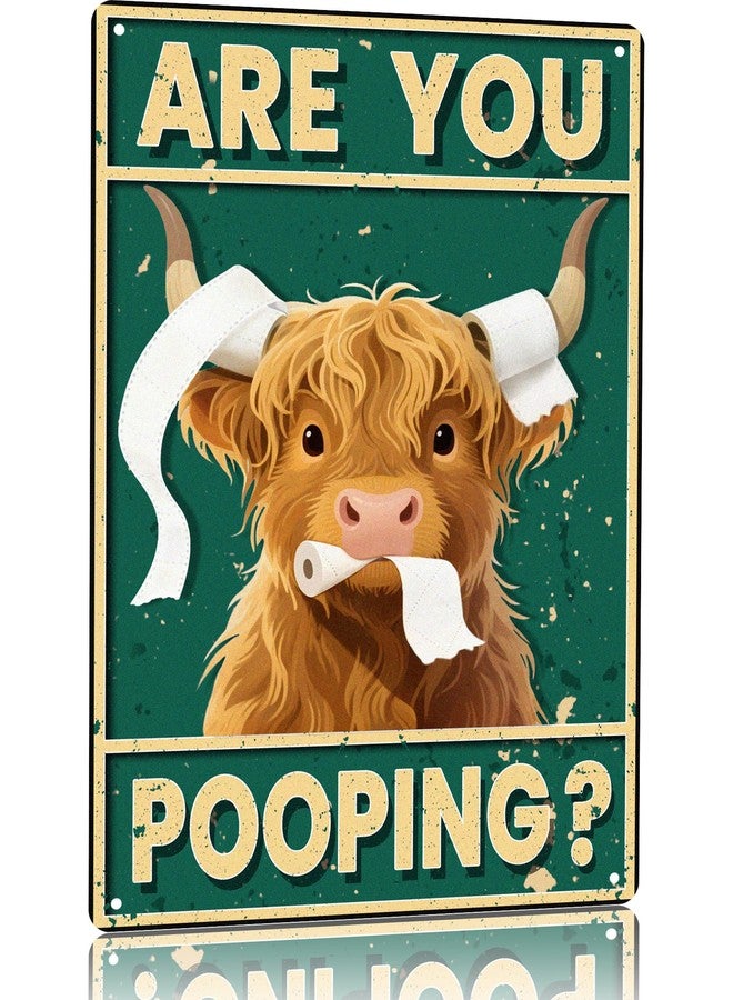 Miggley Vintage Highland Cow Wall Art - Funny Bathroom Decor Poster, "Are You Pooping" 8x12 Inch Metal Wall Sign for Western & Highland Cow Lovers - Image 1