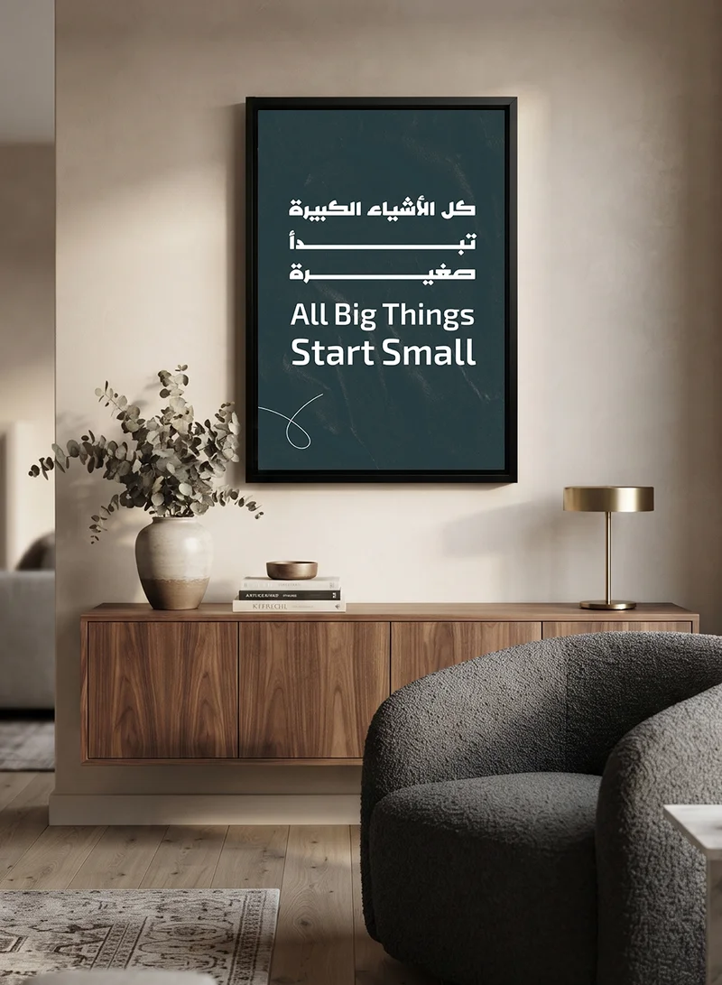Lowha Canvas Wall Art Stretched Over Wooden Frame with Black Floating Frame Featuring the Motivational Phrase All Big Things Start Small
