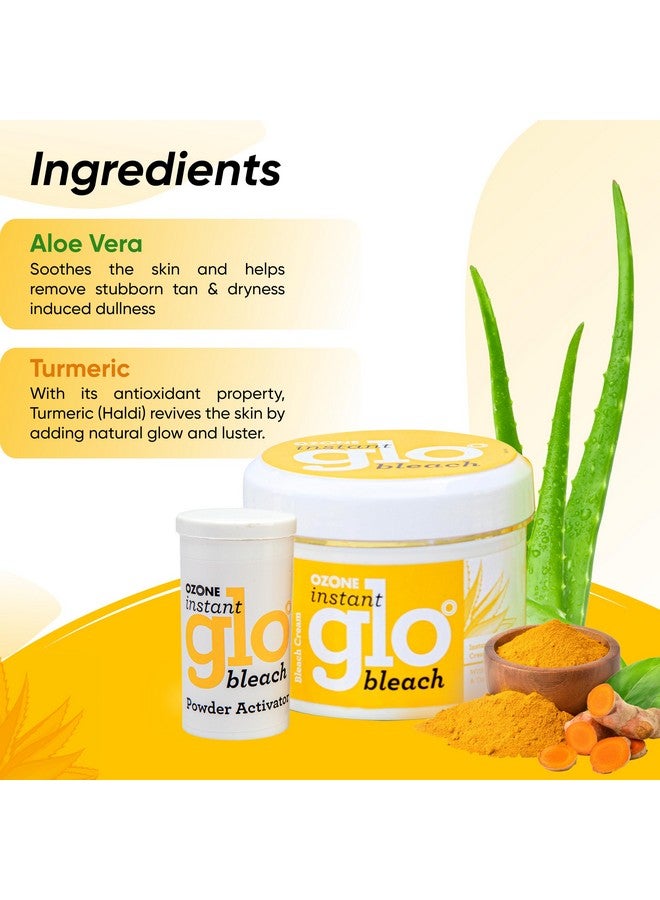 Ozone Instant Glo Bleach Cream | Aloe Vera & Turmeric Infused | Quick & Effective Brightening For Men & Women | 250G - Image 3