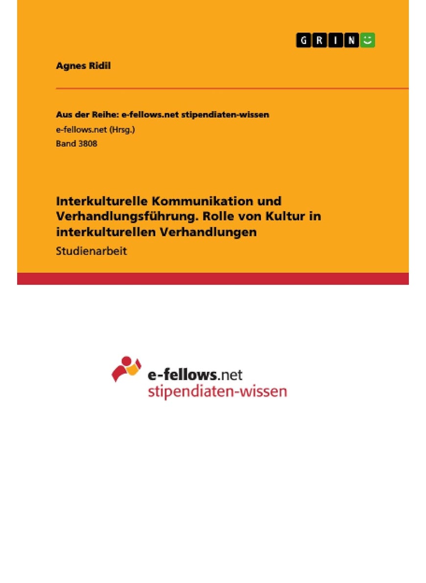 Interkulturelle Kommunikation und Verhandlungsführung. Rolle von Kultur in interkulturellen Verhandlungen 