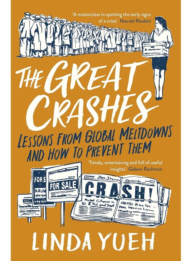 The Great Crashes: Lessons from Global Meltdowns and How to Prevent Them  - Image 2
