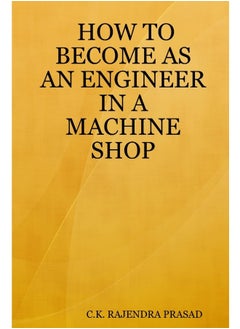 HOW TO BECOME AS AN ENGINEER IN A MACHINE SHOP  - Image 2