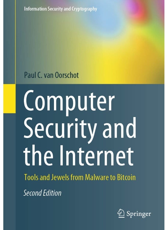 Computer Security and the Internet: Tools and Jewels from Malware to Bitcoin