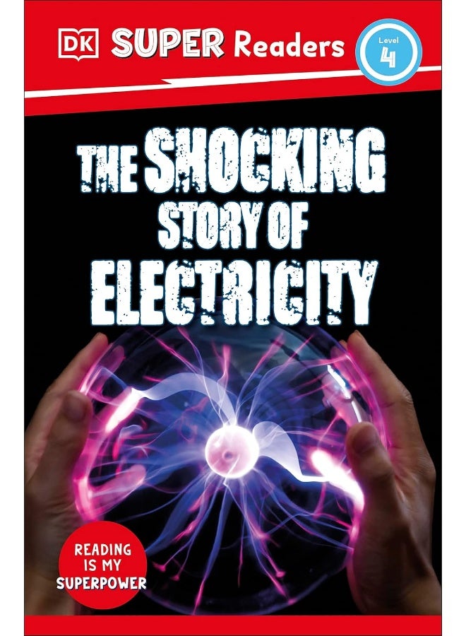 DK Super Readers Level 4 The Shocking Story of Ele - Image 1