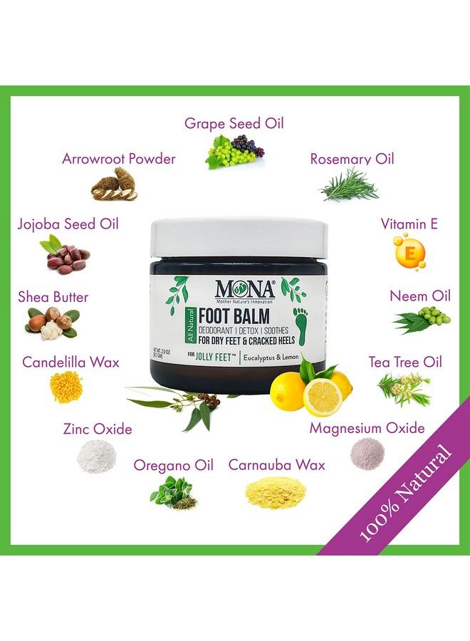 MONA Mother Nature's Innovation Mona Brands Deodorizing Allnatural Foot Balm | Moisturizes & Protects Dry Callused Feet | Eliminates Unwanted Odors | 100% Natural & Vegan Formula (Eucalyptus & Lemon 2.0 Oz (Pack Of 1))  - Image 4