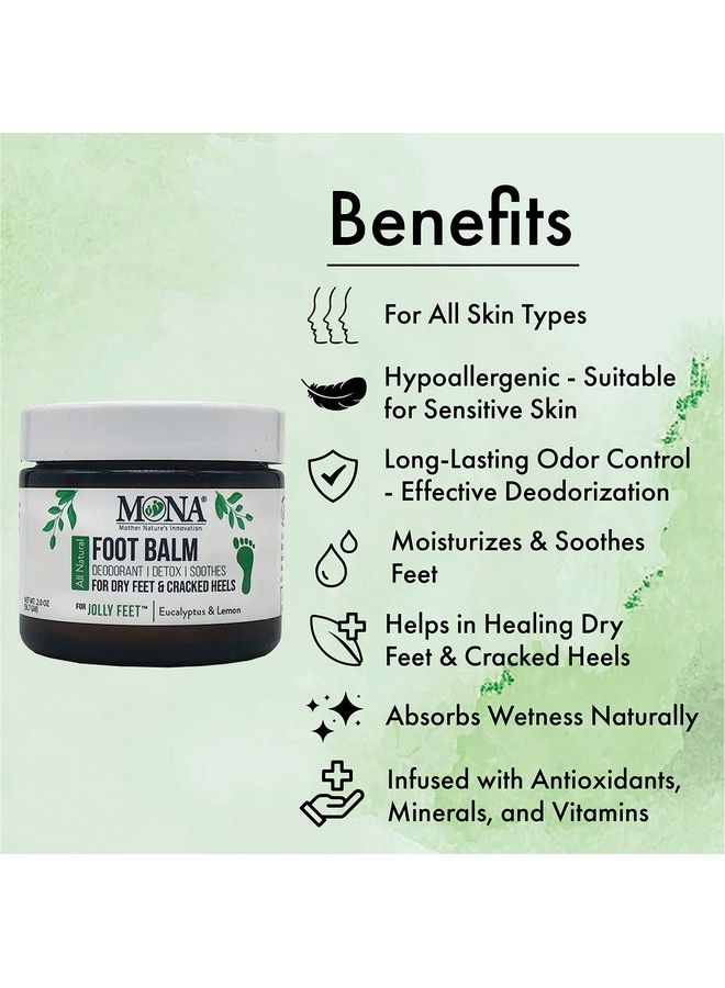 MONA Mother Nature's Innovation Mona Brands Deodorizing Allnatural Foot Balm | Moisturizes & Protects Dry Callused Feet | Eliminates Unwanted Odors | 100% Natural & Vegan Formula (Eucalyptus & Lemon 2.0 Oz (Pack Of 1))  - Image 5