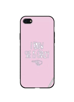 Protective Case Cover For Apple iPhone SE (2022) I Know She Is Crazy Design Multicolour