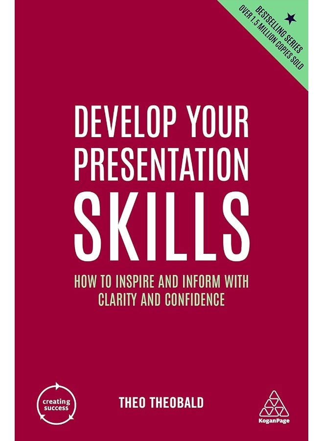Develop Your Presentation Skills: How to Inspire and Inform with Clarity and Confidence  - Image 1