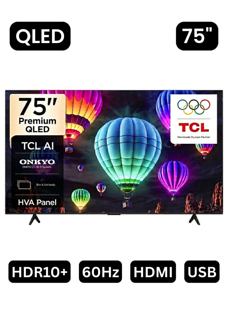 تي سي إل تلفزيون ذكي TCL 75T69D QLED 4K بريميوم بحجم 75 بوصة (نسخة 2026 الإمارات) TCL 75" 75T69D Google TV، معالج AiPQ، لوحة HVA، Dolby Vision · Atmos، نظام ONKYO 2.0 هاي-فاي، DTS Virtual X، Game Master - Image 1