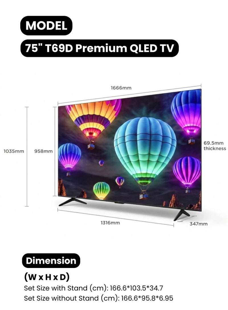 تي سي إل تلفزيون ذكي TCL 75T69D QLED 4K بريميوم بحجم 75 بوصة (نسخة 2026 الإمارات) TCL 75" 75T69D Google TV، معالج AiPQ، لوحة HVA، Dolby Vision · Atmos، نظام ONKYO 2.0 هاي-فاي، DTS Virtual X، Game Master - Image 2
