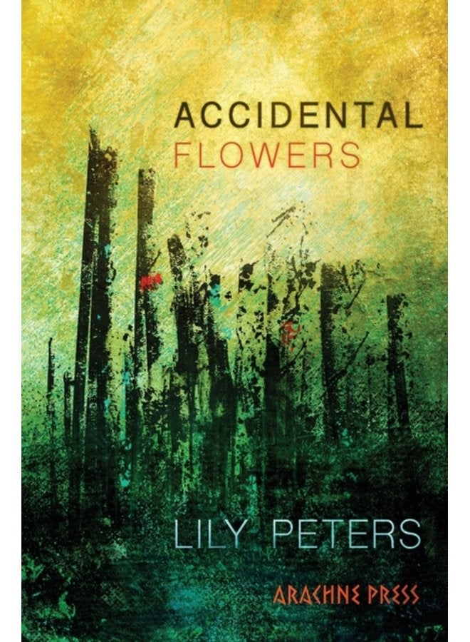 Accidental Flowers - Paperback