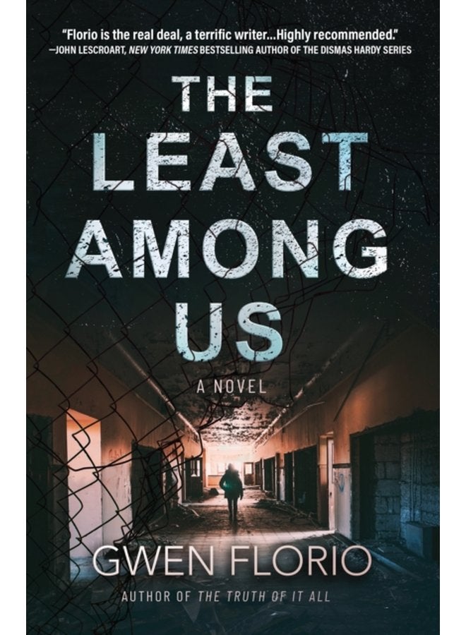 The Least Among Us A Novel - Hardback
