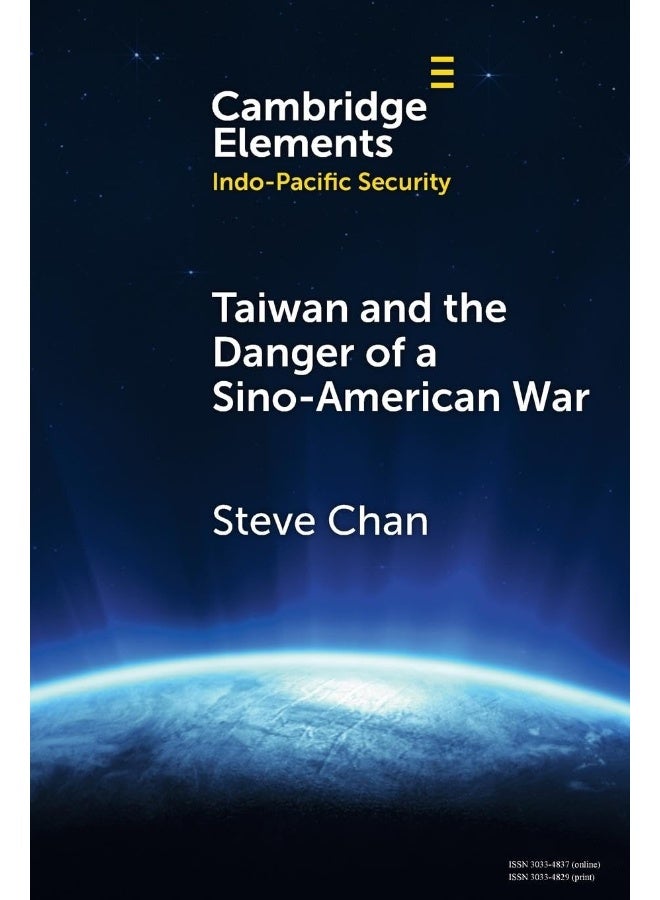 Taiwan and the Danger of a Sino-American War