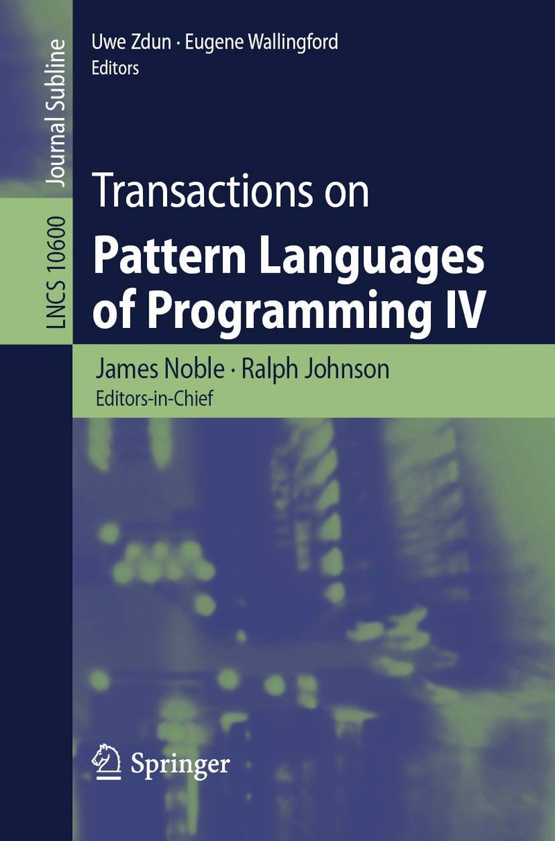 Transactions on Pattern Languages of Programming IV 