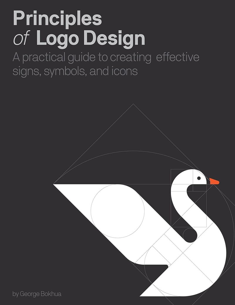 Principles of LOGO Design: A Practical Guide to Creating Effective Signs, Symbols, and Icons - Image 1