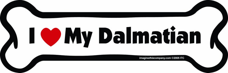 Imagine This Bone Car Magnet, I Love My Dalmatian, 2-Inch by 7-Inch