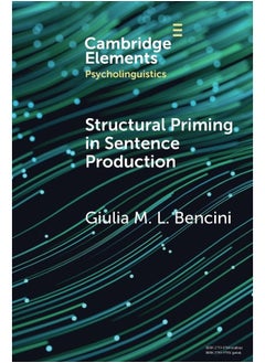 Structural Priming in Sentence Production 