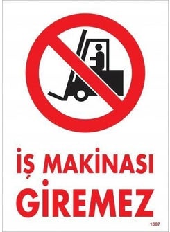 Construction Equipment No Entry Warning Sign 25 x 35 cm CODE: 1307 - pzsku/Z4F222BA90E765F7F21C1Z/45/_/1740620907/507f0cc2-fcac-495a-884f-d0caea6ece84