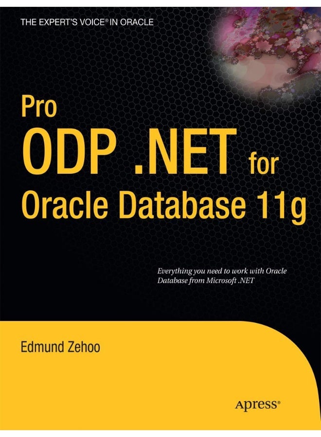 Pro ODP.NET for Oracle Database 11g 