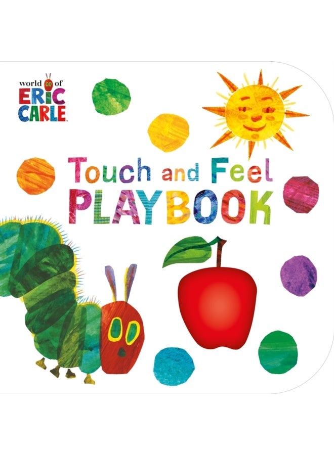 Touch and Feel Playbook (The Very Hungry Caterpillar) [Paperback] Eric Carle 