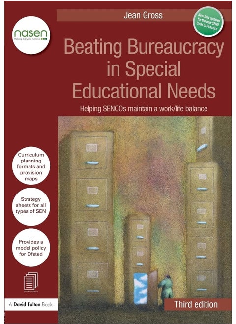 Beating Bureaucracy in Special Educational Needs: Helping SENCOs maintain a work/life balance
