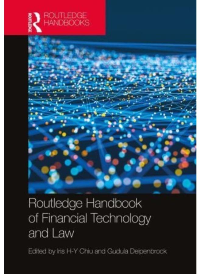 Routledge Handbook of Financial Technology and Law 
