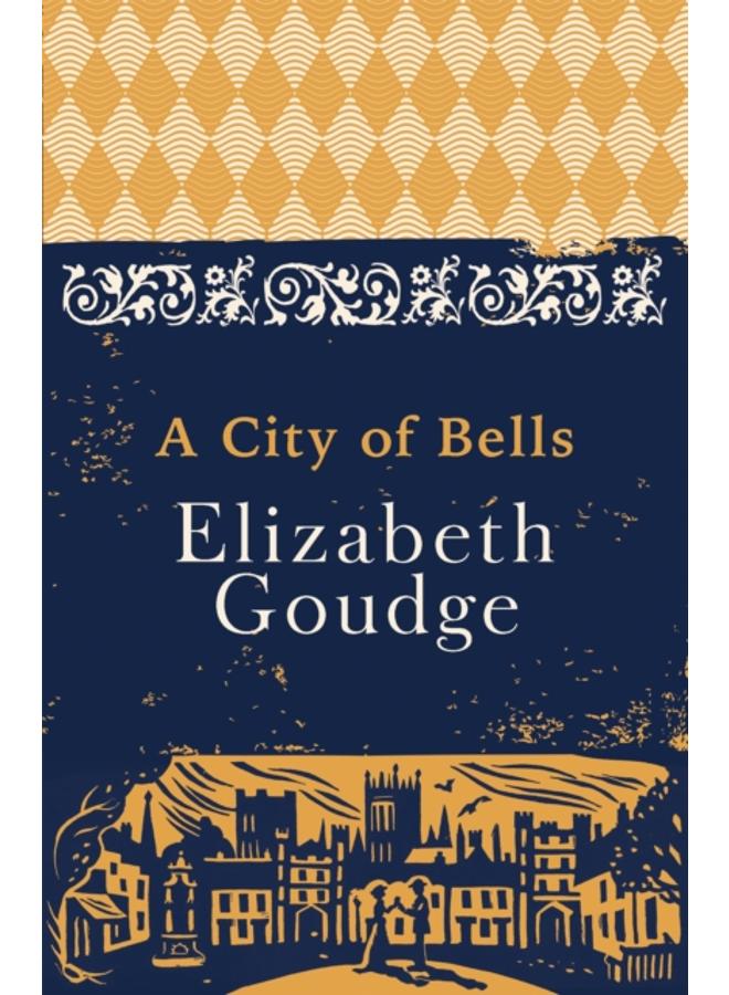 A City of Bells : The Cathedral Trilogy