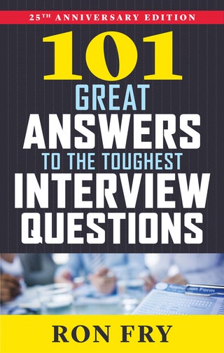 101 Great Answers to the Toughest Interview Questions, 25th Anniversary Edition - pzsku/Z4F2CF179F437C9F5FE5EZ/45/_/1734598657/51c497fc-e08e-4ef4-a954-2eb004ca67c9