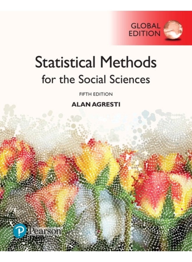 Statistical Methods for the Social Sciences Global Edition - Paperback