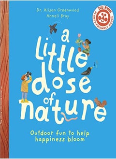 Little Dose Of Nature by Dr. Alison Greenwood Paperback 