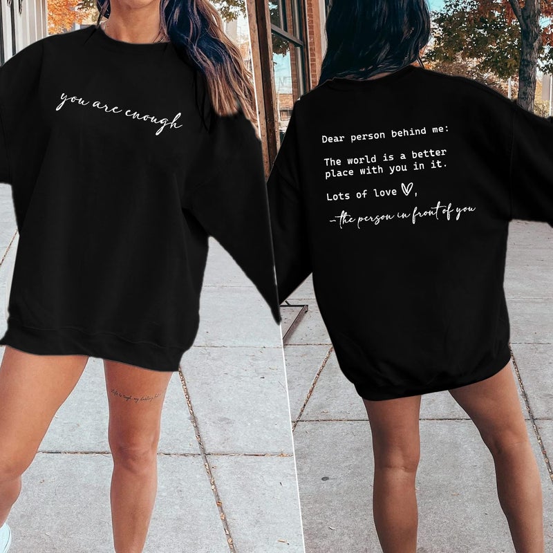 JINTING You Are Enough Sweatshirt for Women Mental Health Dear Person Behind Me Hoodie Shirt Inspirational Pullover Top Black - Image 2
