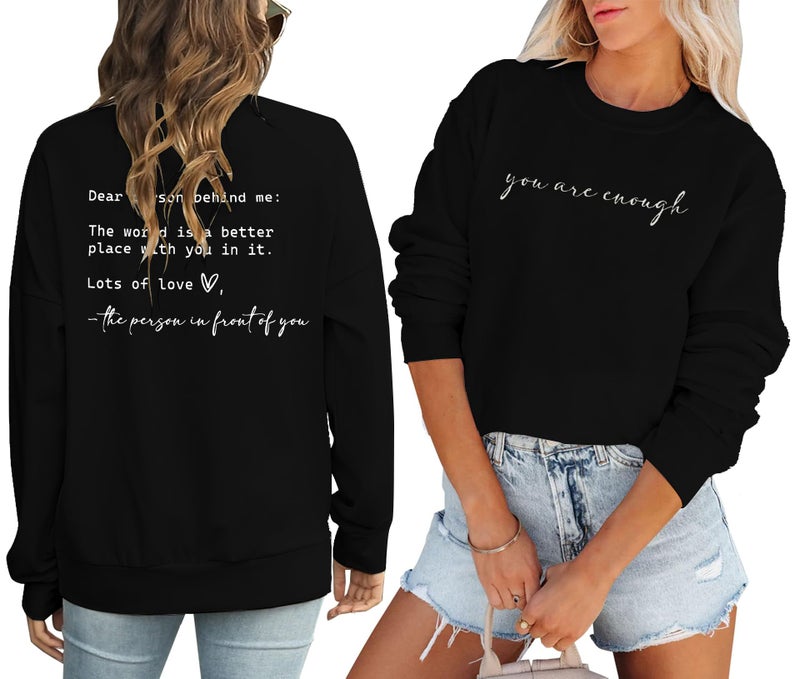 JINTING You Are Enough Sweatshirt for Women Mental Health Dear Person Behind Me Hoodie Shirt Inspirational Pullover Top Black - Image 1