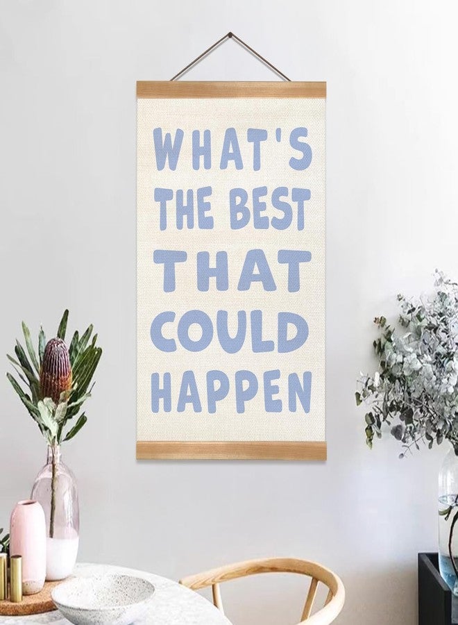ZTGDA Blue Daily Reminder Positive Wall Art,What's The Best That Could Happen Positive Affirmation Poster Wall Decor, Boho Inspirational Art, Uplifting Quote Poster for Preppy College Dorm Home Wall Decro 12x16Inch - Image 5