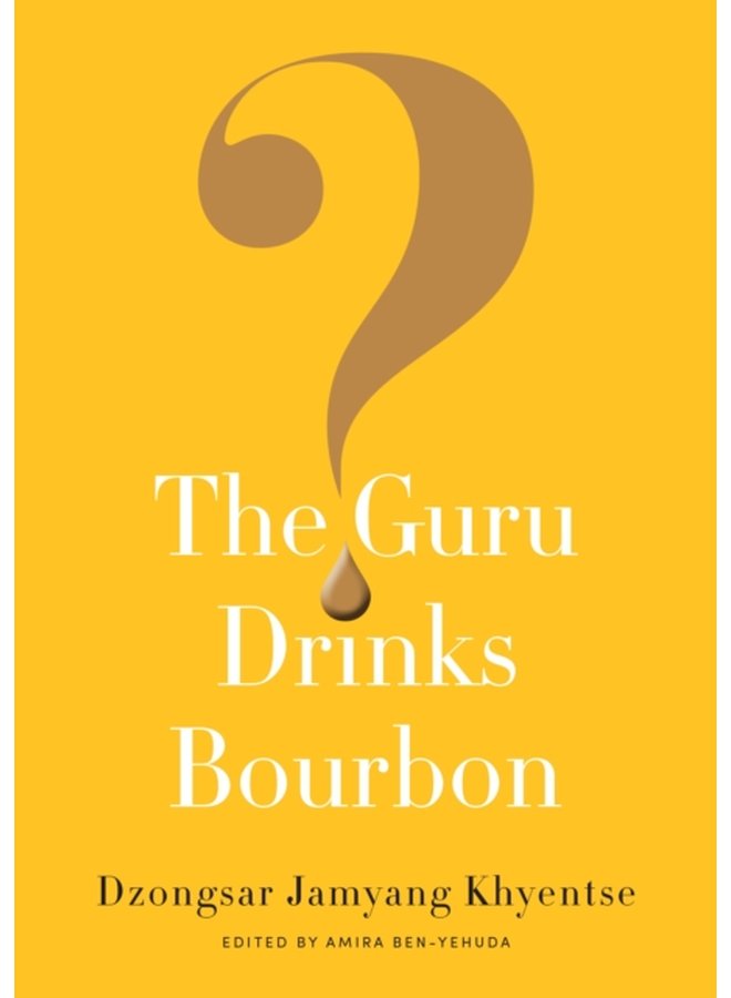 The Guru Drinks Bourbon - Paperback
