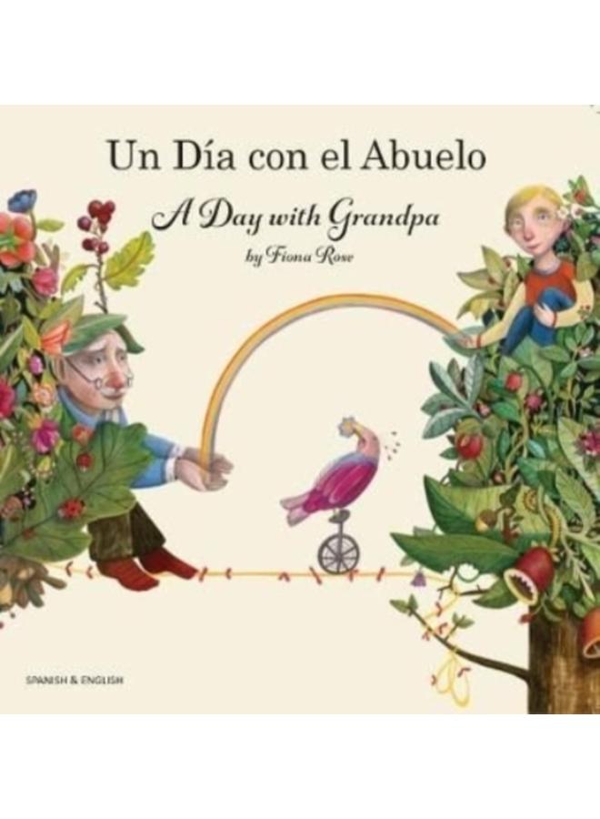 A Day with Grandpa Spanish and English 