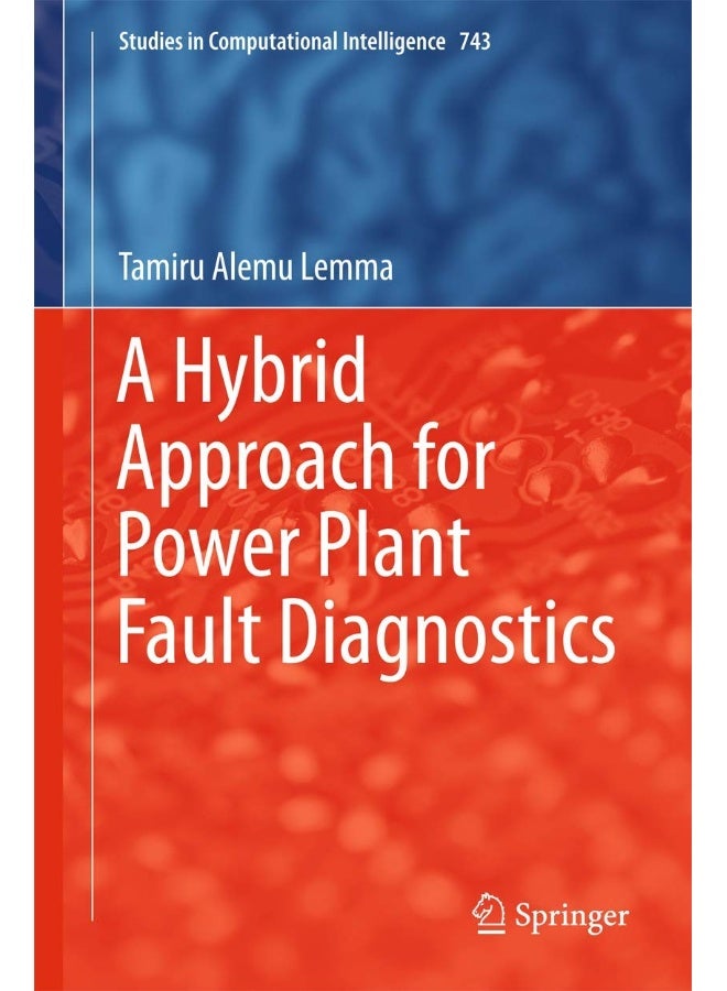 A Hybrid Approach for Power Plant Fault Diagnostics