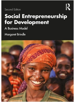 Social Entrepreneurship for Development: A Business Model - pzsku/Z4F4CA00176C2E07E4BE4Z/45/_/1740557148/27e8bd29-2e7d-47b6-ba0c-522920e9c1d3