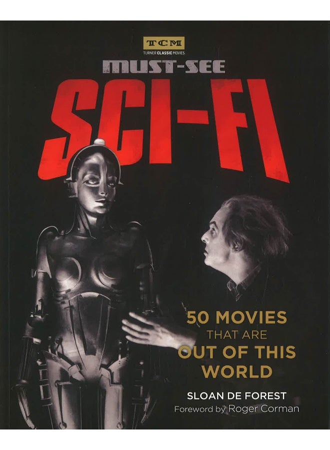 Must-See Sci-Fi: 50 Movies That Are Out Of This World - Image 1