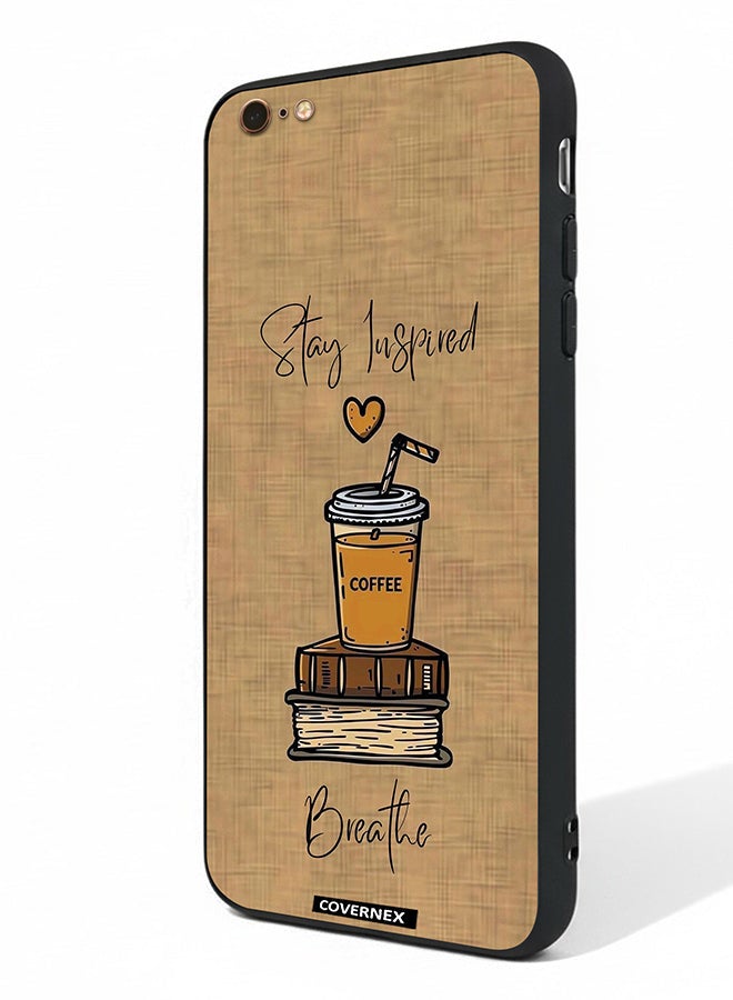 Covernex Apple iPhone 6 Plus Protective Case Cover Printed Featuring Breath And Stay Inspired - Image 1