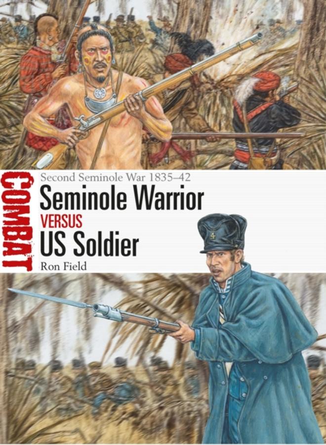 Seminole Warrior vs US Soldier : Second Seminole War 1835???42