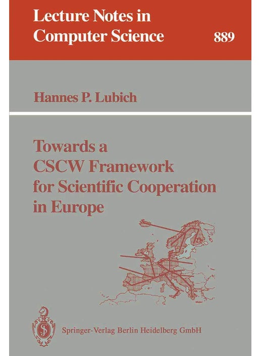 Towards a CSCW Framework for Scientific Cooperation in Europe