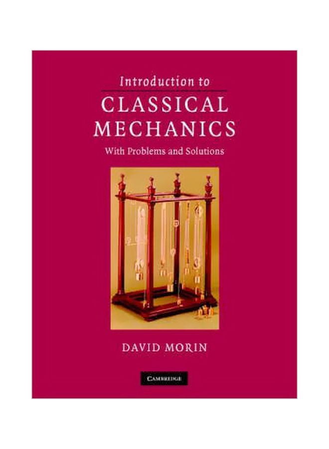 Introduction To Classical Mechanics: With Problems And Solutions
