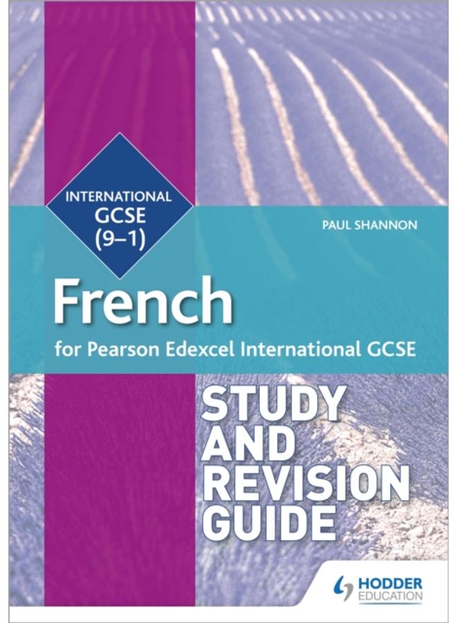Pearson Edexcel International GCSE French Study and Revision Guide