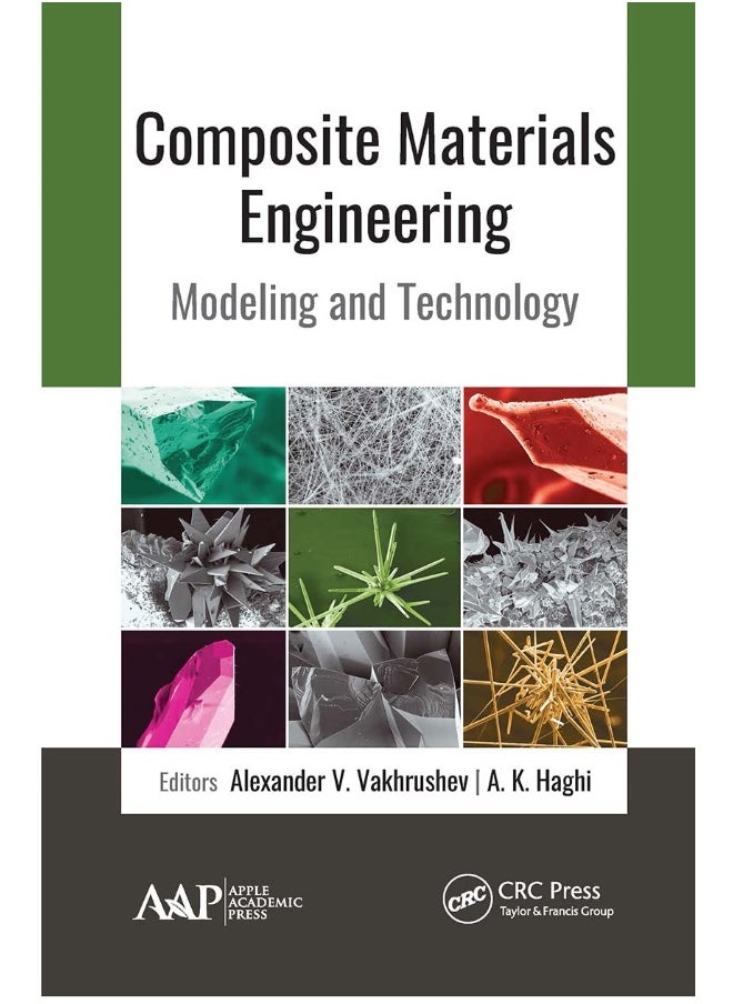 Composite Materials Engineering: Modeling and Technology 