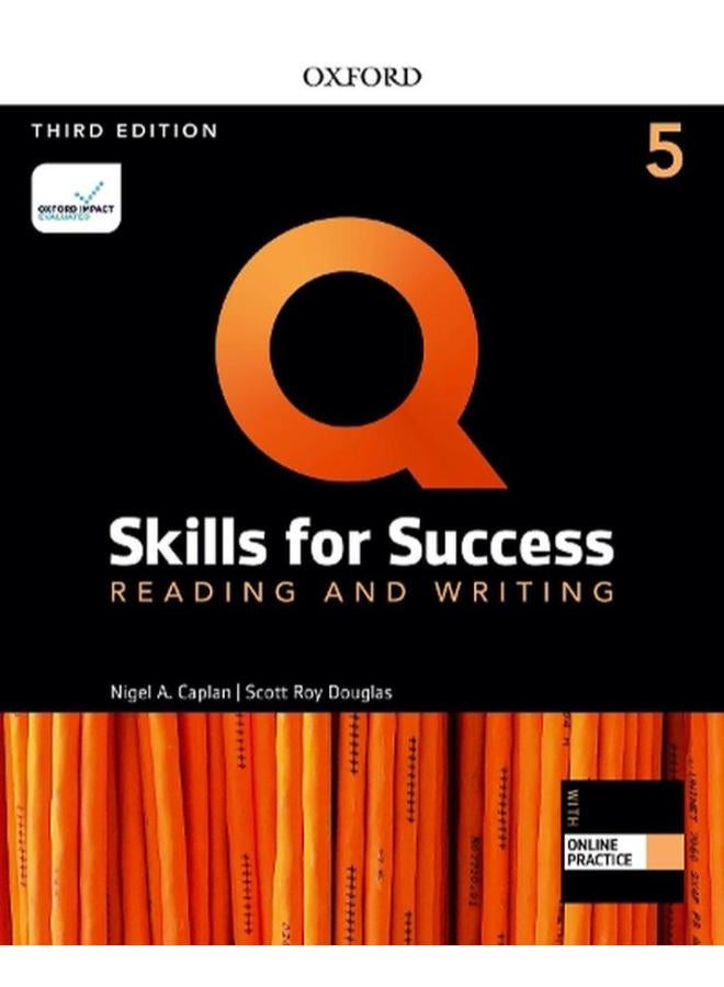 Q  Skills for Success  Level 5  Reading and Writing Student Book with iQ Online Practice  Ed   3