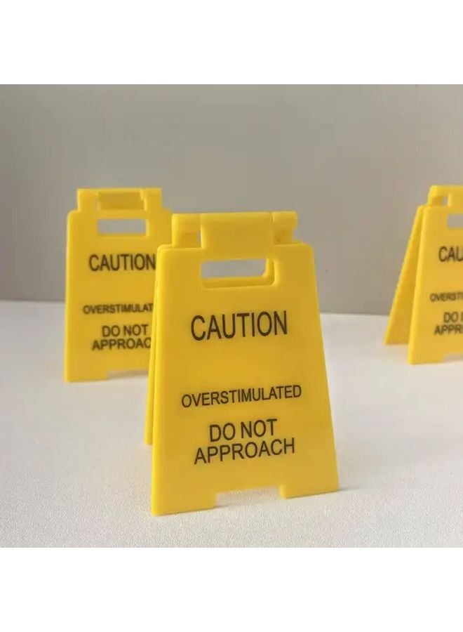 Caution Overstimulated Do Not Approach Yellow Office Warning Sign 1pc Durable Plastic Floor Desk Decor - Image 2